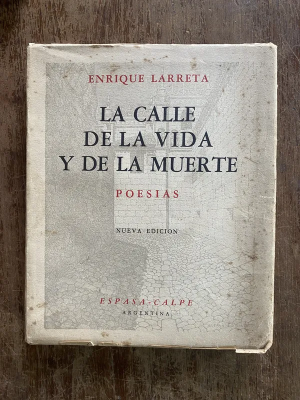 Tapa de La calle de la vida y de la muerte - Larreta Enrique (4w2)