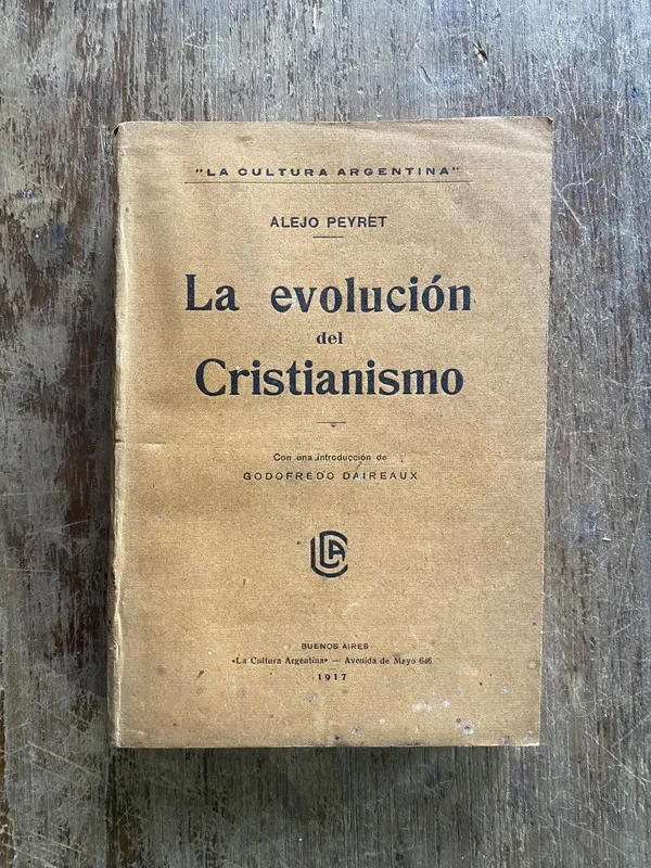La evolucion del Cristianismo - Peyret Alejo (4w3)