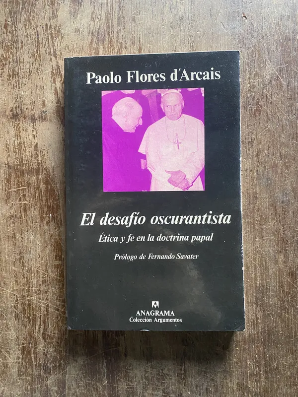 El desafio oscurantista - Flores d'Arcais Paolo (4w4)