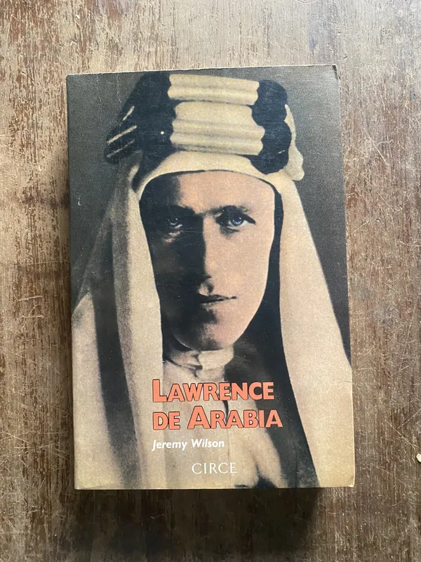 Lawrence de Arabia - Wilson Jeremy (4w4)