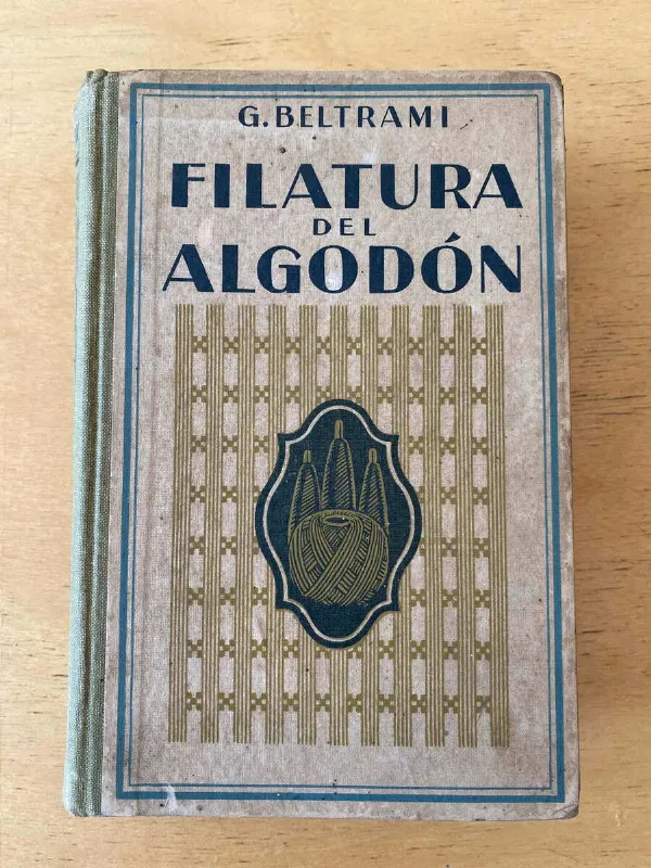 Tapa de Filatura Del Algodón - Beltrami, G. (s4)