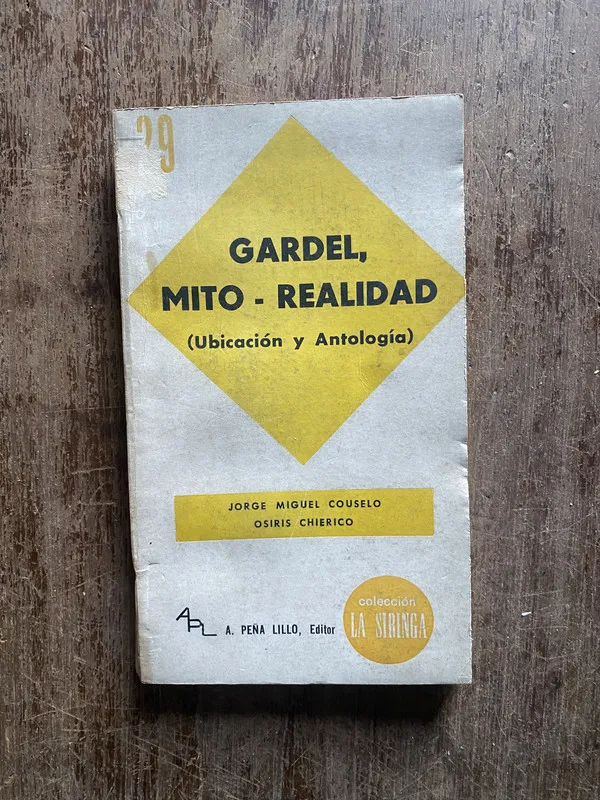 Gardel Mito - Realidad - Couselo (4w5)