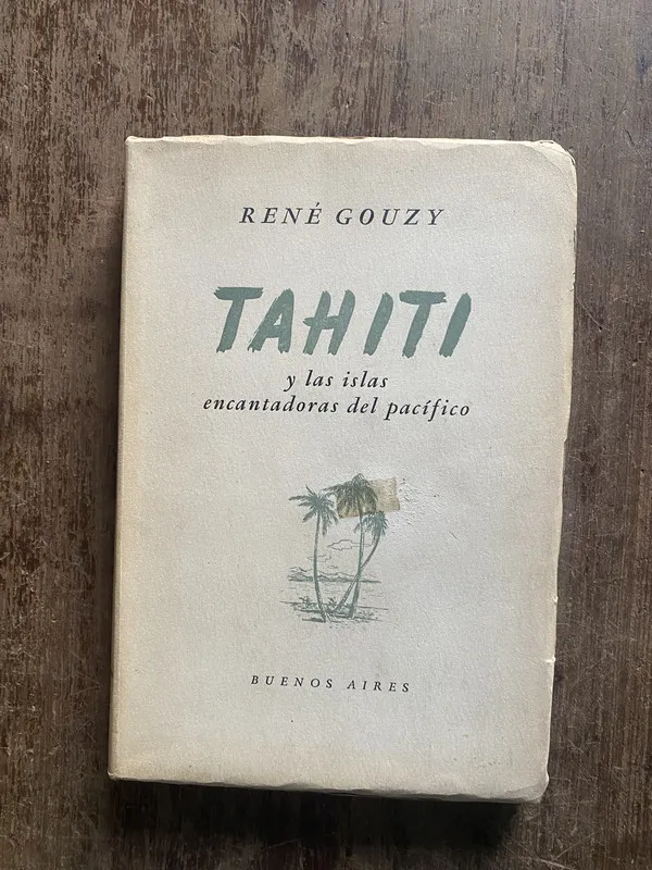 Tahiti - Gouzy Rene (4w5)