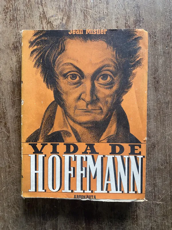 Vida de Hoffmann - Mistler Jean (4w5)