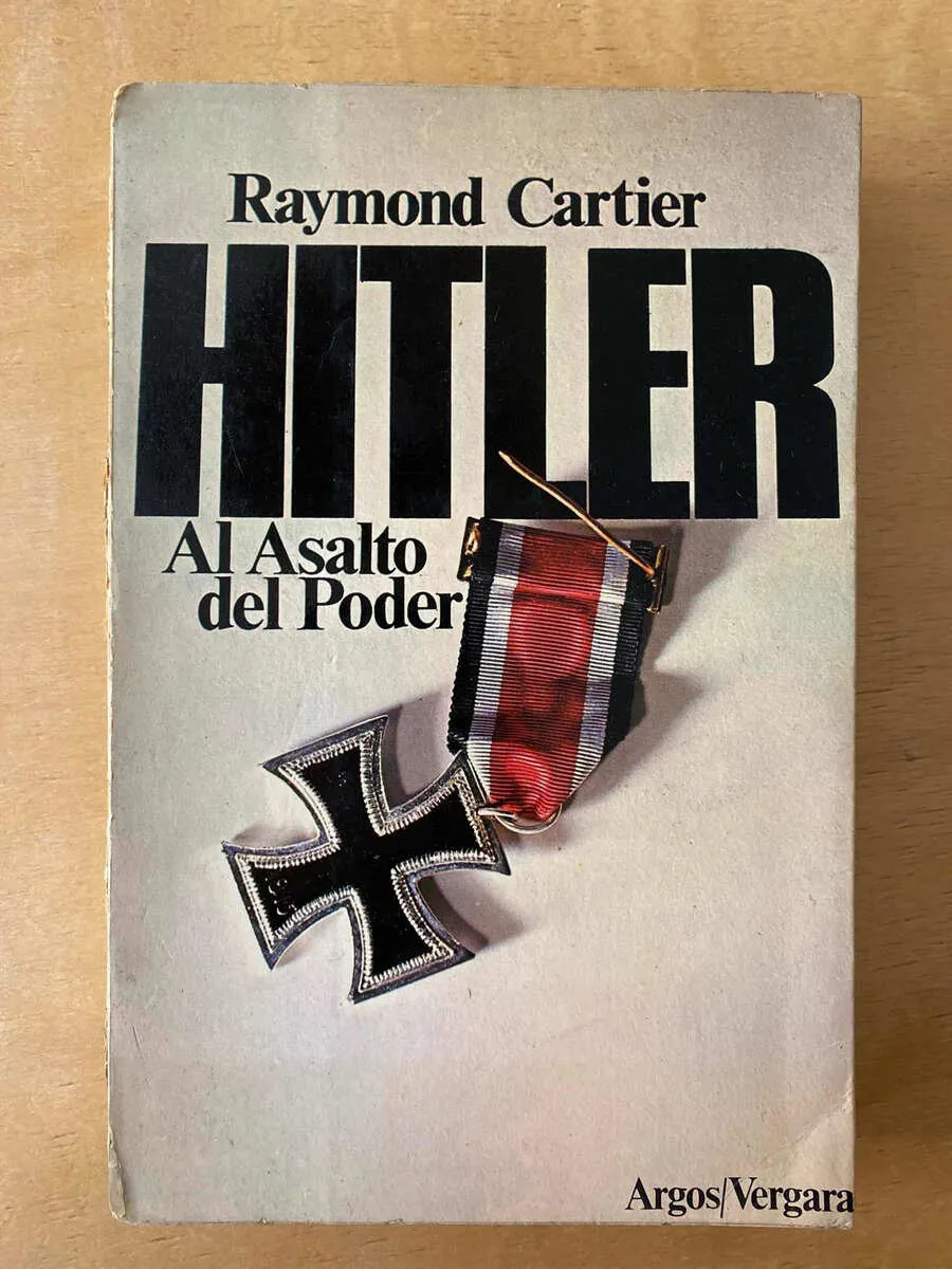 Hitler, Al Asalto Del Poder - Cartier, Raymond (F5)