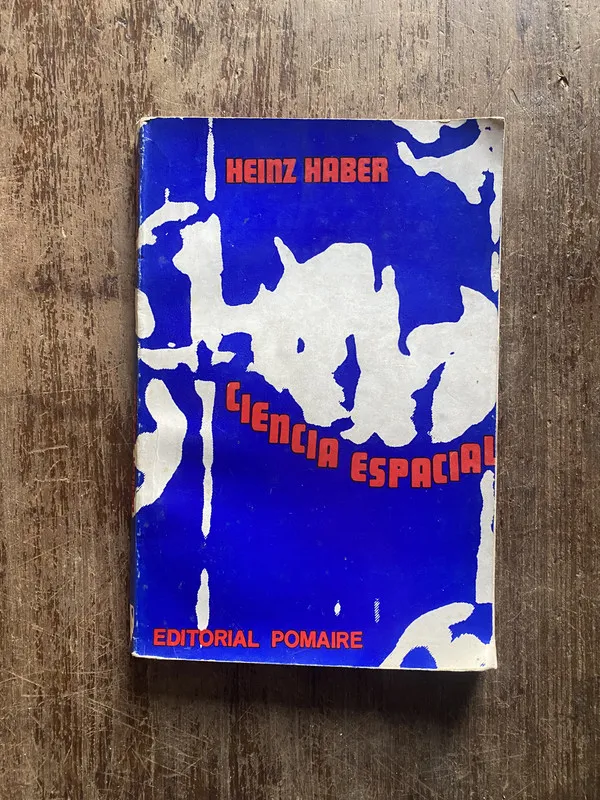 Ciencia Espacial - Haber Heinz (4w6)