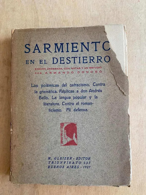 Sarmiento En El Destierro - Donoso, Armando (t1)
