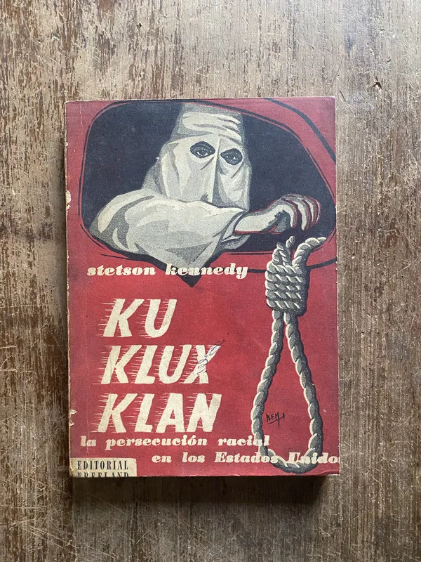 Ku Klux Klan - Kennedy Stetson (4w6)