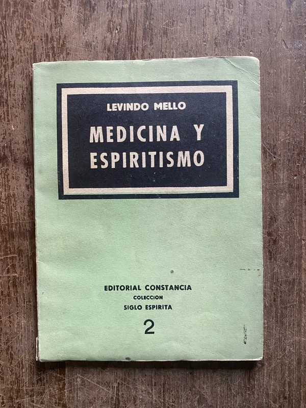 Medicina y Espiritismo - Mello Levindo (4w6)