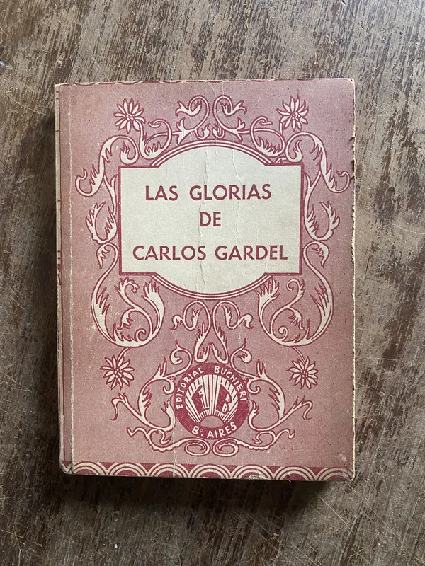 Las Glorias de Carlos Gardel - (4w6)