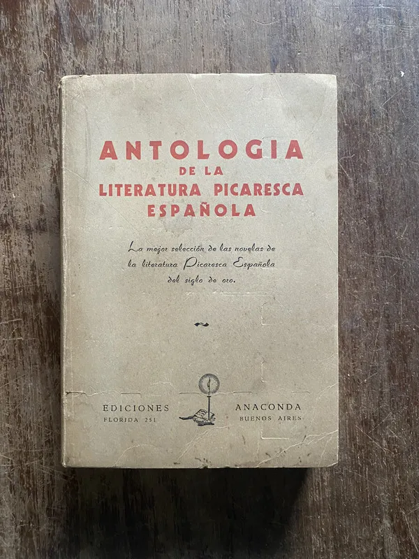 Antologia de la Literatura Picaresca Española - (4w6)