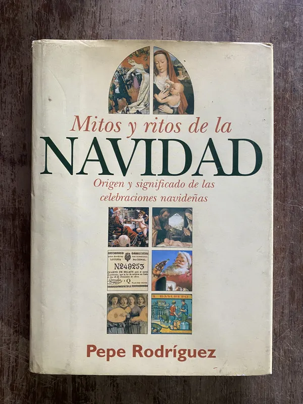 Mitos y ritos de la Navidad - Rodriguez Pepe (5c3)