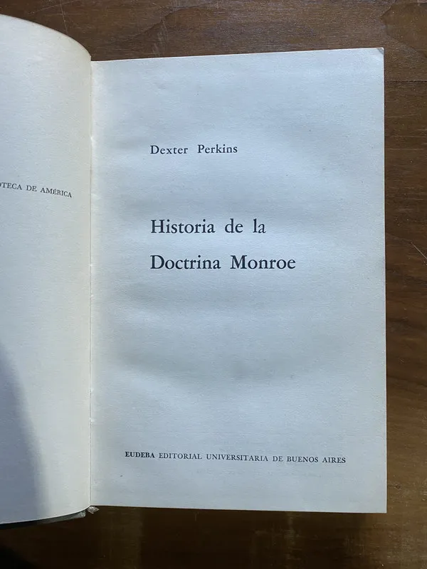 Historia de la Doctrina Monroe - Perkins Dexter (5c3)