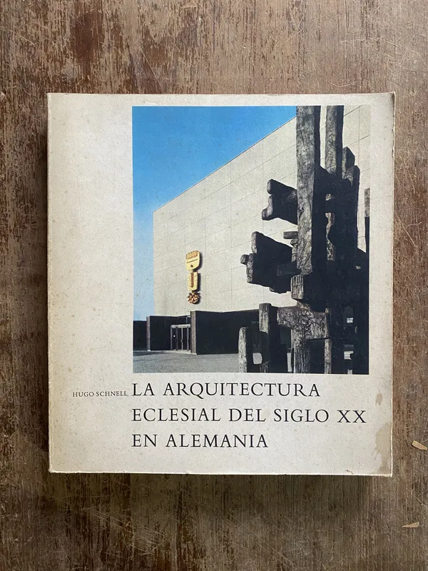 La arquitectura eclesial del siglo XX en - Schnell (5c3)