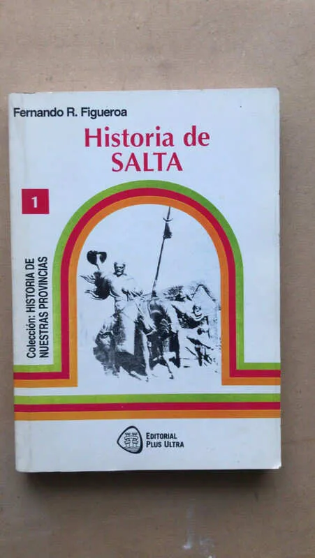 Tapa de Historia De Salta - Figueroa, Fernando (n3)