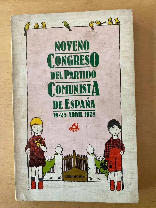 Noveno Congreso Del Partido Comunista De España 1978 (d2)