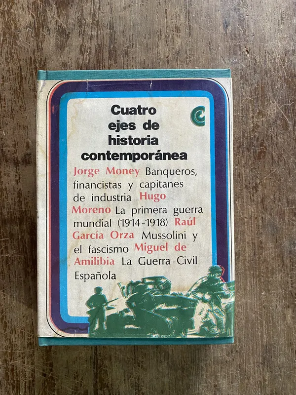 Cuatro ejes de historia contemporanea - (5i1)