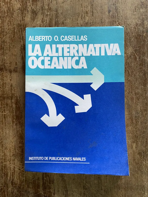 La alternativa oceanica - Casellas Alberto O. (5i1)