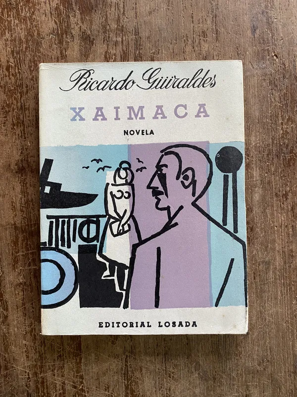 Xaimaca - Güiraldes Ricardo (5i1)