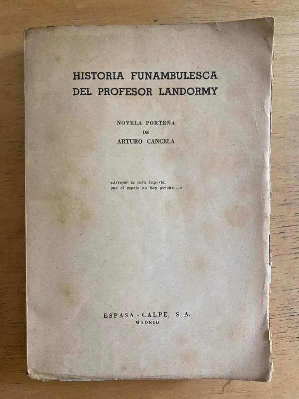 Tapa de Historia Funambulesca Del Profesor Landormy - Cancela (k1)