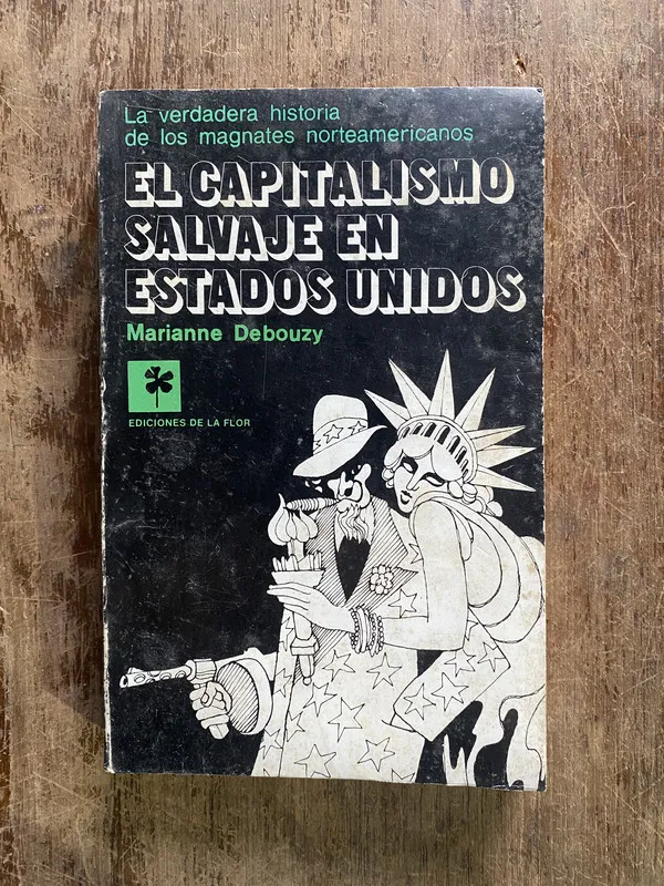 El capitalismo salvaje en Estados Unidos - Debouzy (5i2)