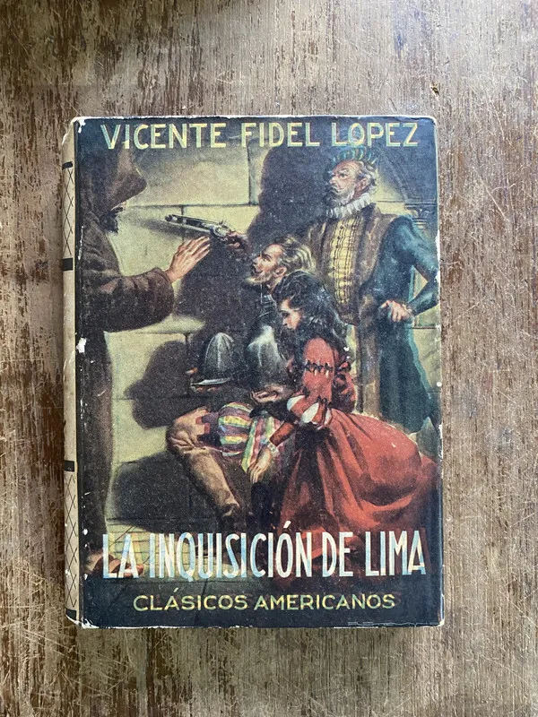 La Inquisicion de Lima - Lopez Vicente Fidel (5i2)