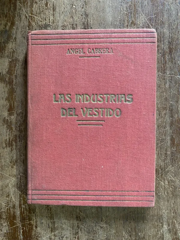 Las industrias del vestido - Cabrera Angel (5i2)