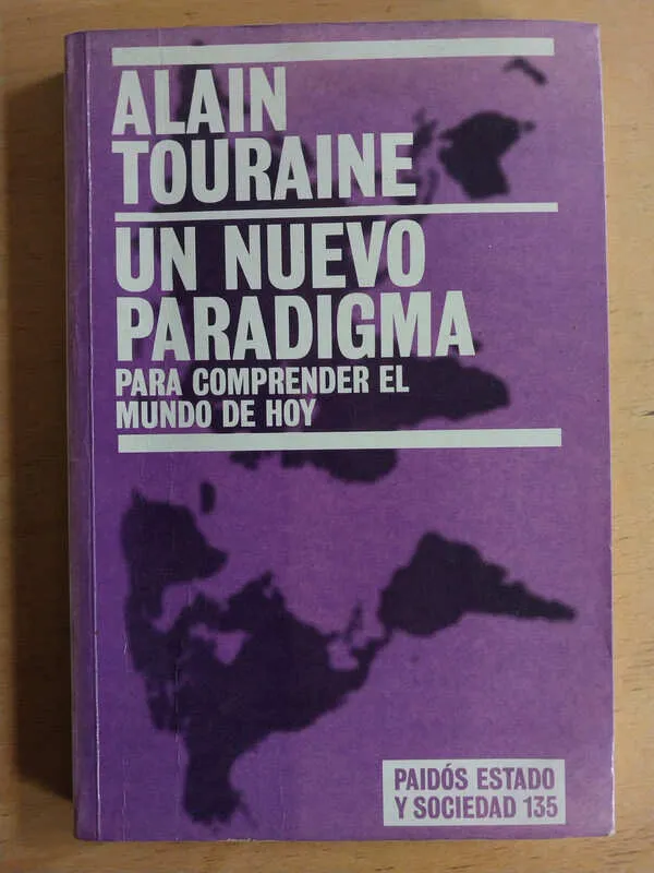 Un Nuevo Paradigma Para Comprender El Mundo- Touraine (M2)