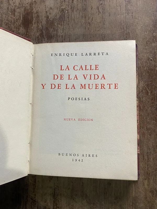 La calle de la vida y de la muerte - Larreta Enrique (5i3)