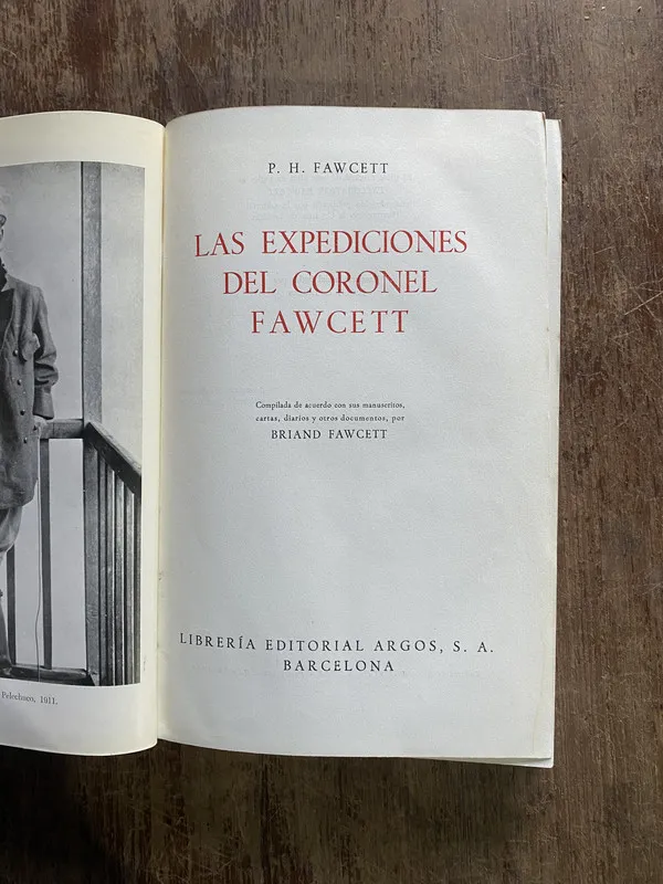 Las Expediciones del Coronel Fawcett - Fawcett P. H. (5i4)