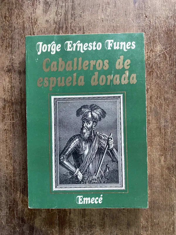 Tapa de Caballeros de espuela dorada - Funes Jorge Ernesto (5i4)