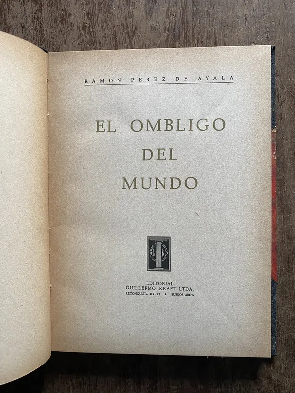 Tapa de El ombligo del mundo - Perez de Ayala Ramon (5i5)