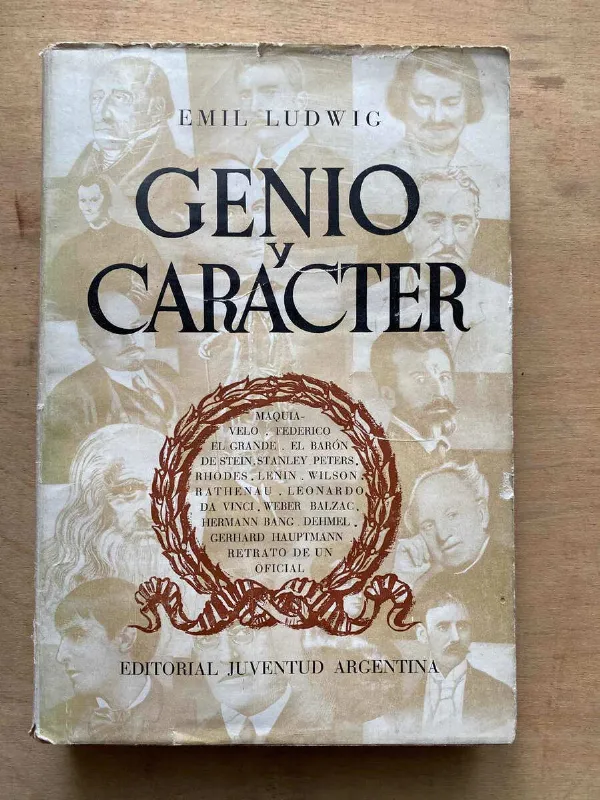 Genio Y Caracter - Ludwig, Emil (A6)