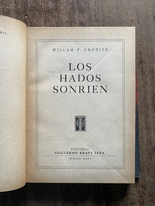 Tapa de Los hados sonrien - Grozier Willam P. (5i5)