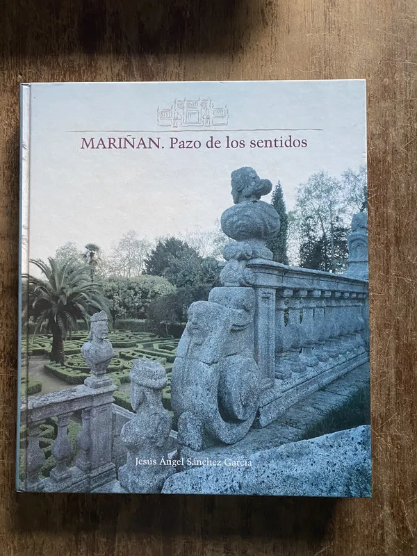 Mariñan. Pazo de los sentidos - Sanchez Garcia (5b7)