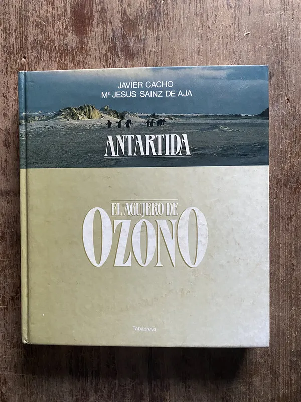 Antartida: El agujero de ozono - Cacho (5b7)