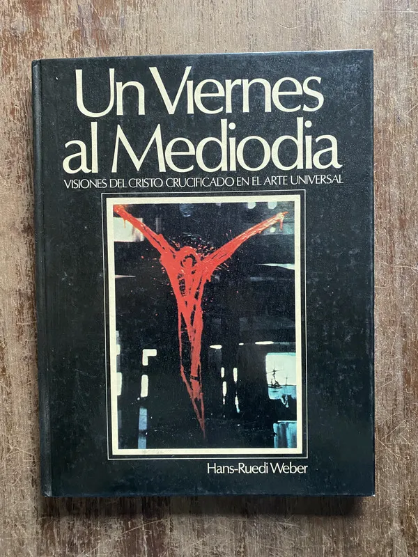 Un Viernes al Mediodia - Weber Hans-Ruedi (5b7)