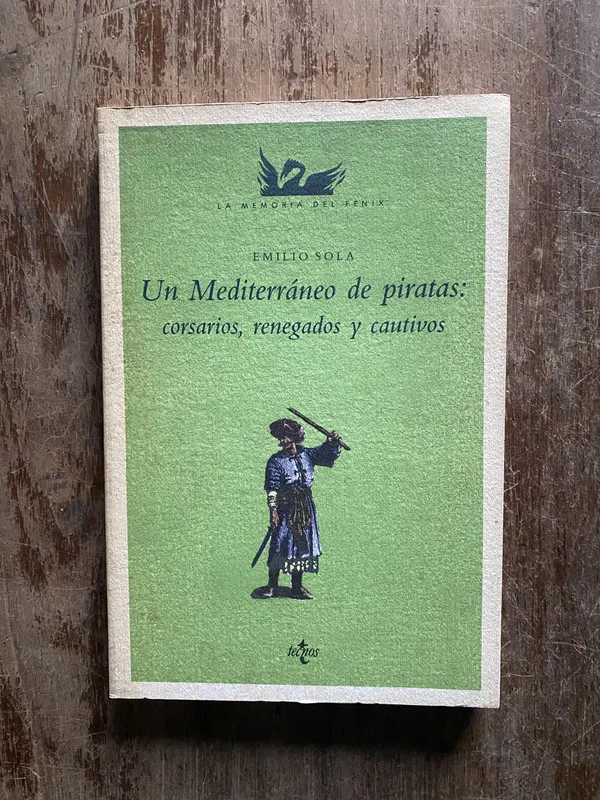 Un Mediterraneo de piratas - Sola Emilio (5i6)