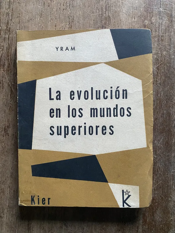 La evolucion en los mundos superiores - Yram (5i6)