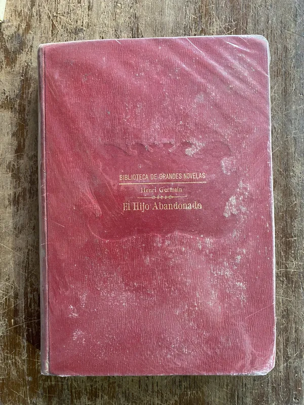 El Hijo Abandonado - Germain Henri (4y6)