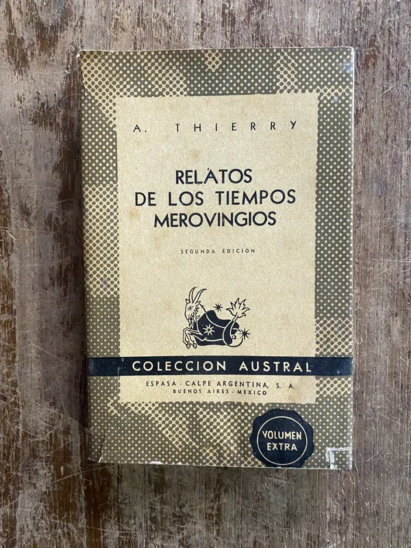 Relatos de los tiempos merovingios - Thierry A. (4y6)