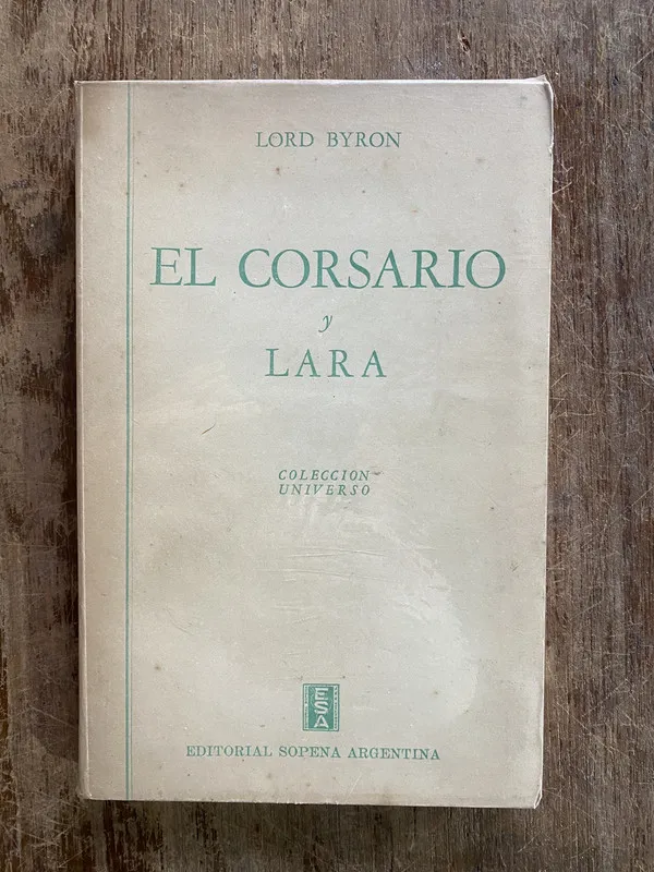 El Corsario y Lara - Byron Lord (4y6)
