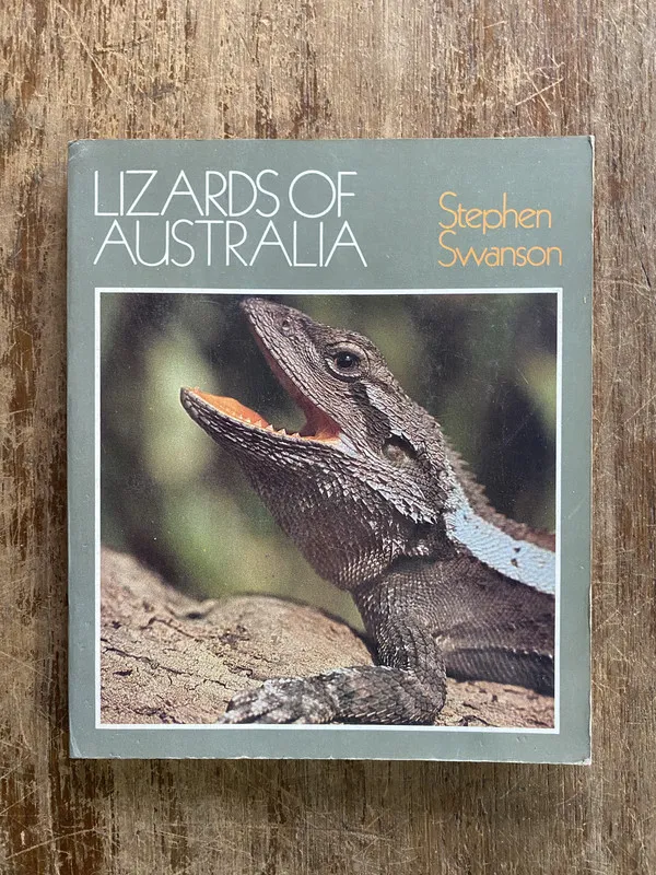 Lizards of Australia - Swanson Stephen (4y6)