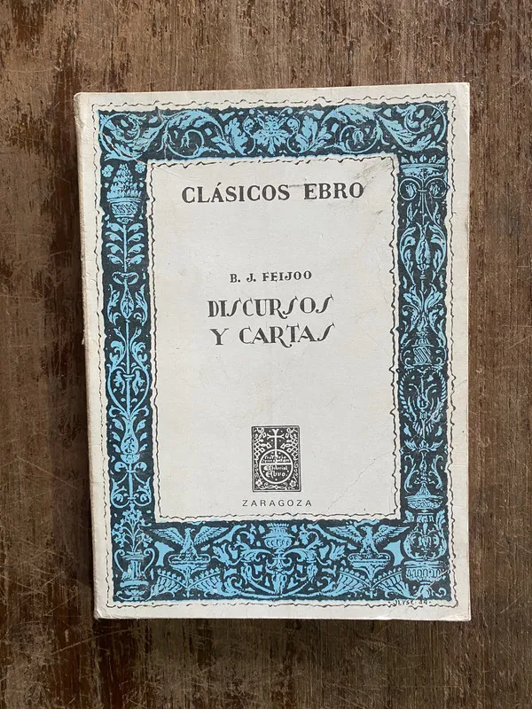 Tapa de Discursos y Cartas - Feijoo B. J. (4y6)