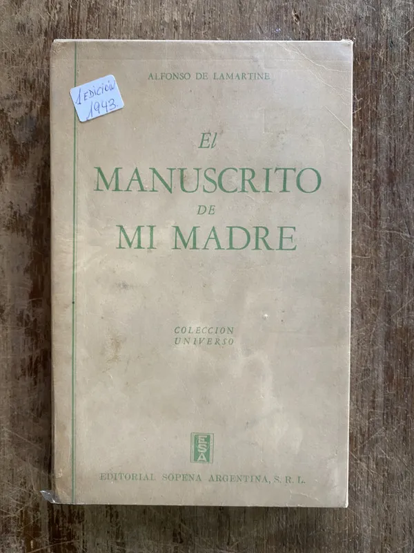 El Manuscrito de mi Madre - De Lamartine Alfonso (4y6)