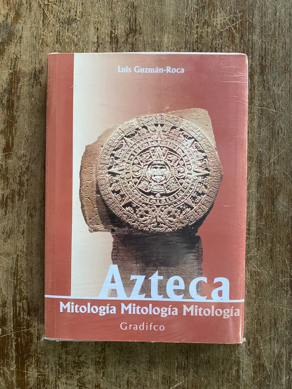 Azteca Mitologia - Guzman-Roca Luis (4y6)