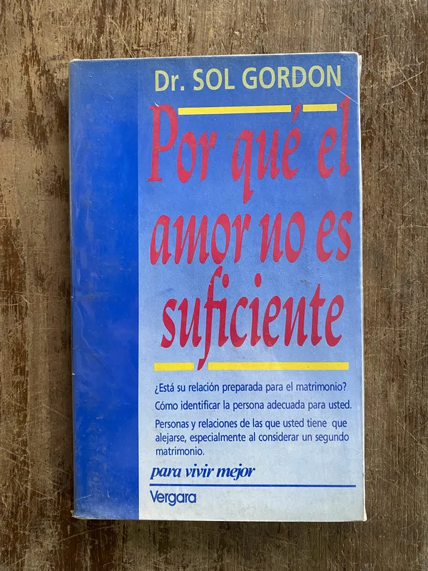 Por que el amor no es suficiente - Gordon Sol (4y5)