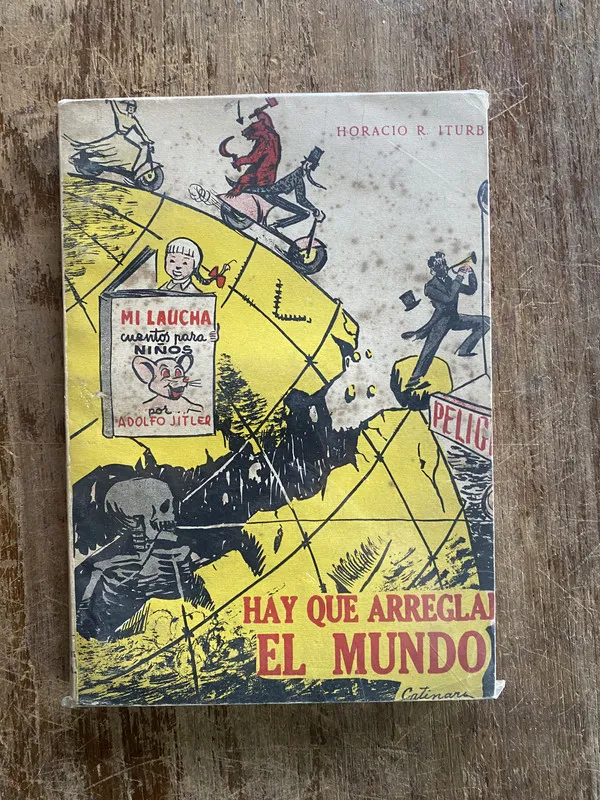 Tapa de Hay que arreglar el mundo - Iturb Horacio R. (4y5)