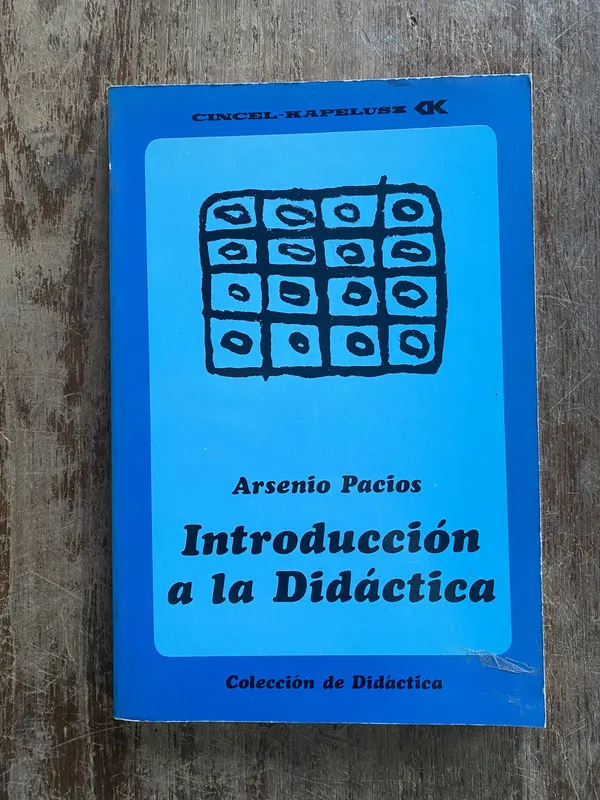 Introduccion a la Didactica - Pacios Arsenio (4y5)