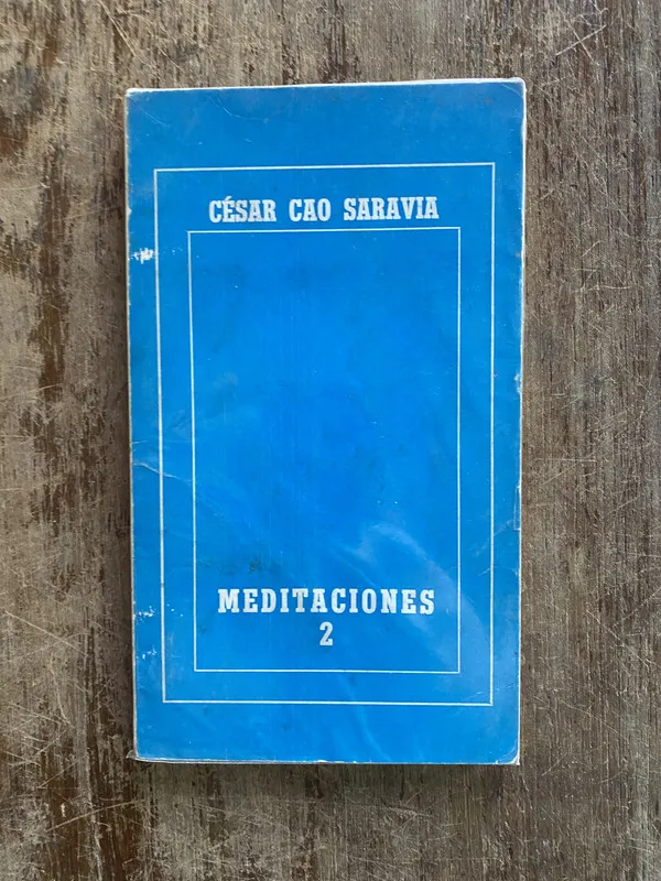 Meditaciones 2 - Cao Saravia Cesar (4y5)